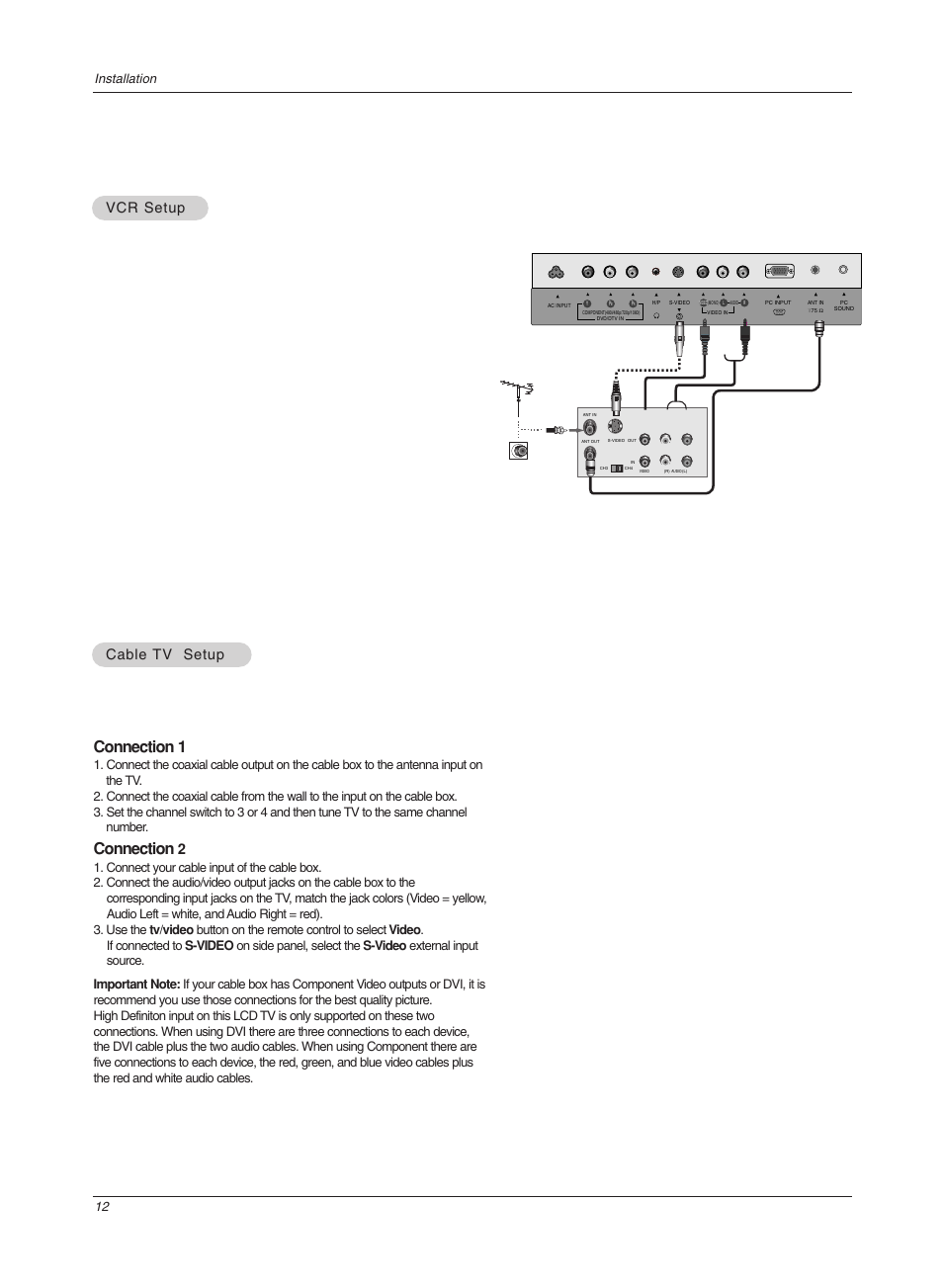 Connection 1, Connection, Cable | Cable tv setup tv setup vcr setup vcr setup, 12 installation | LG Z20LA7R User Manual | Page 12 / 28