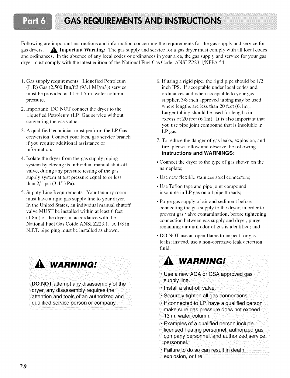 Gas requirements and instrugtions, Warningi, A warning | LG ELECTRIC AND GAS DRYER D 5988W User Manual | Page 20 / 32