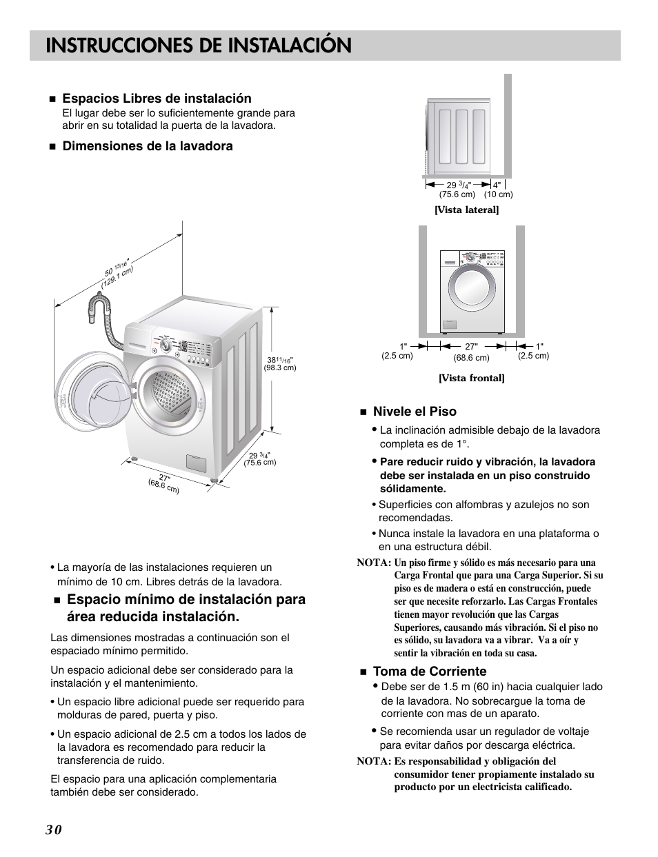 Instrucciones de instalación, Espacios libres de instalación, Dimensiones de la lavadora | Nivele el piso, Toma de corriente | LG WM2233H* User Manual | Page 30 / 48