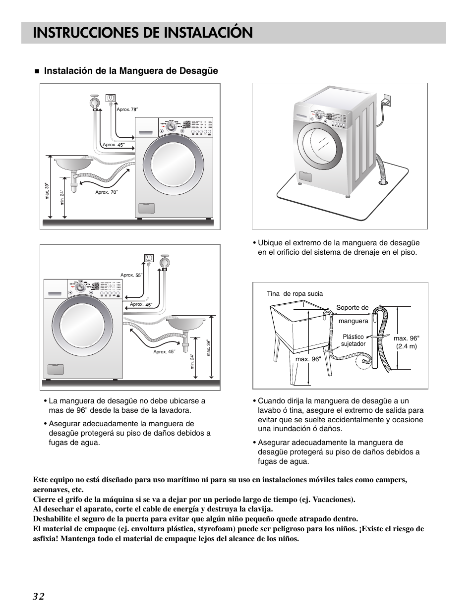 Instrucciones de instalación, Instalación de la manguera de desagüe | LG WM2233H* User Manual | Page 32 / 48