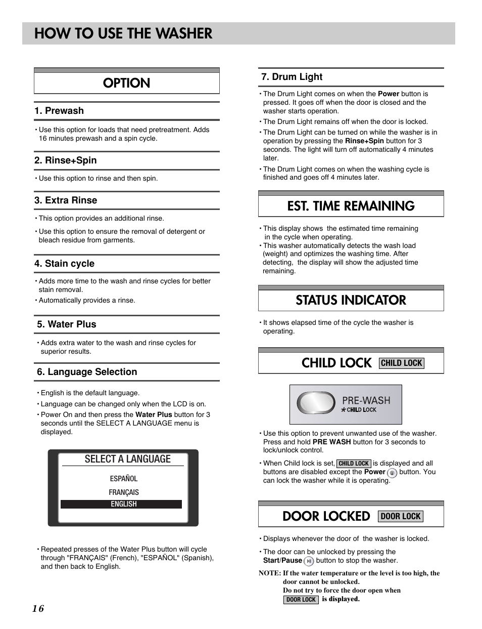 How to use the washer, Option child lock door locked, Status indicator | Est. time remaining, Select a language | LG WM2688H*M User Manual | Page 16 / 48