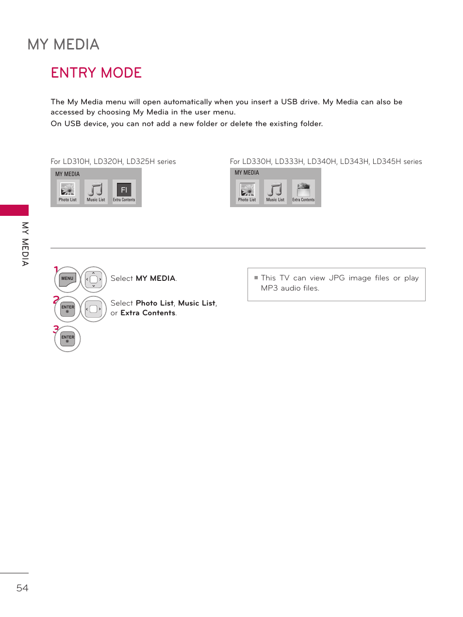 Entry mode, My media | LG 32LD333H User Manual | Page 54 / 317