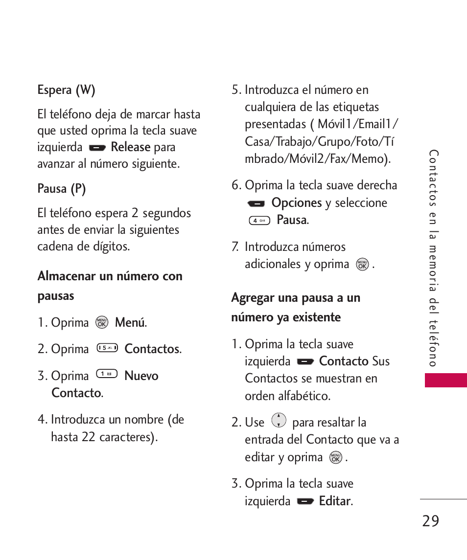 Almacenar un número con pausas, Agregar una pausa a un númer, Almacenar un número con pausas 29 | Agregar una pausa a un número ya existente | LG 260 User Manual | Page 144 / 240