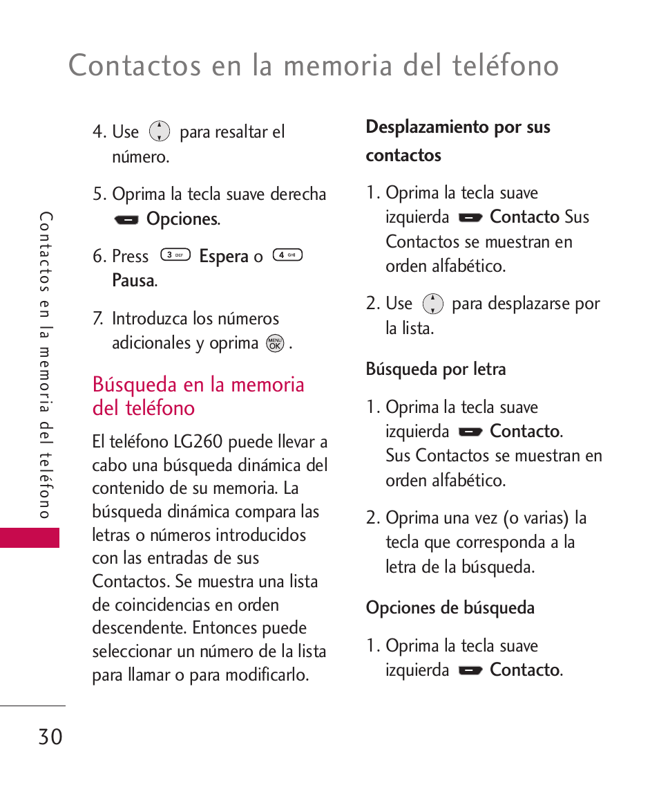 Búsqueda en la memoria del, Desplazamiento por sus conta, Búsqueda en la memoria del teléfono | Desplazamiento por sus contactos30 | LG 260 User Manual | Page 145 / 240