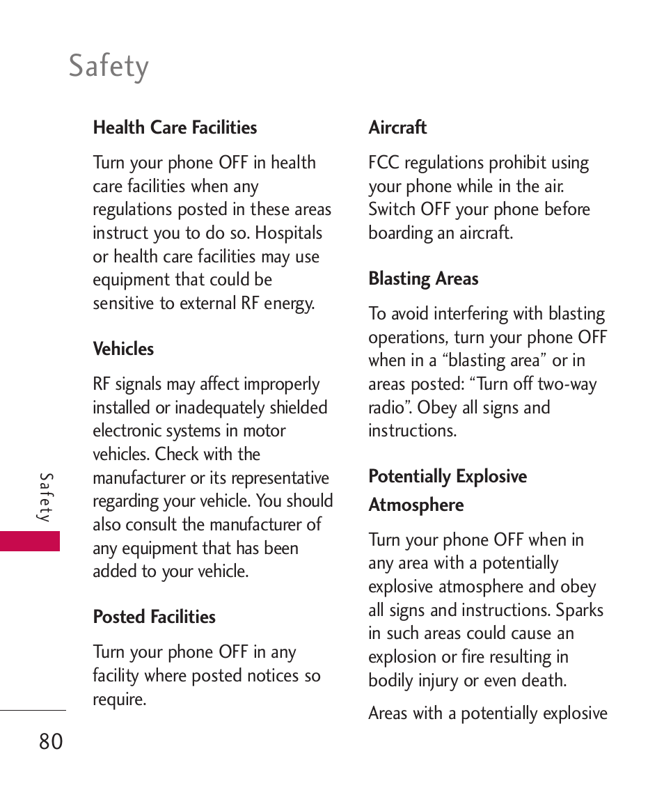 Health care facilities, Vehicles, Posted facilities | Aircraft, Blasting areas, Potentially explosive atmosp, Potentially explosive atmosphere 80, Safety | LG 260 User Manual | Page 82 / 240