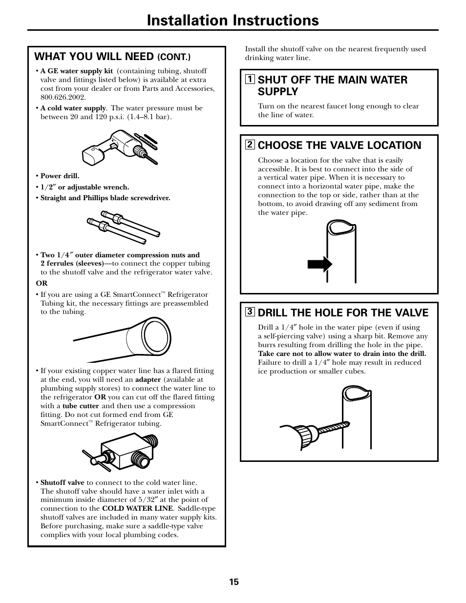 Installation instructions, What you will need, Drill the hole for the valve | Choose the valve location, Shut off the main water supply | LG 22 User Manual | Page 15 / 32