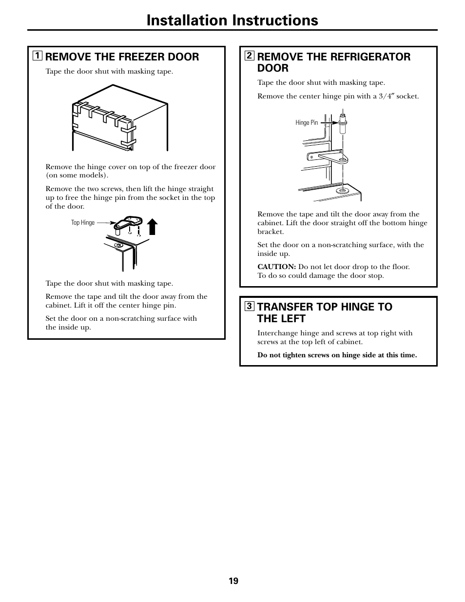 Installation instructions, Transfer top hinge to the left, Remove the refrigerator door | Remove the freezer door | LG 22 User Manual | Page 19 / 32