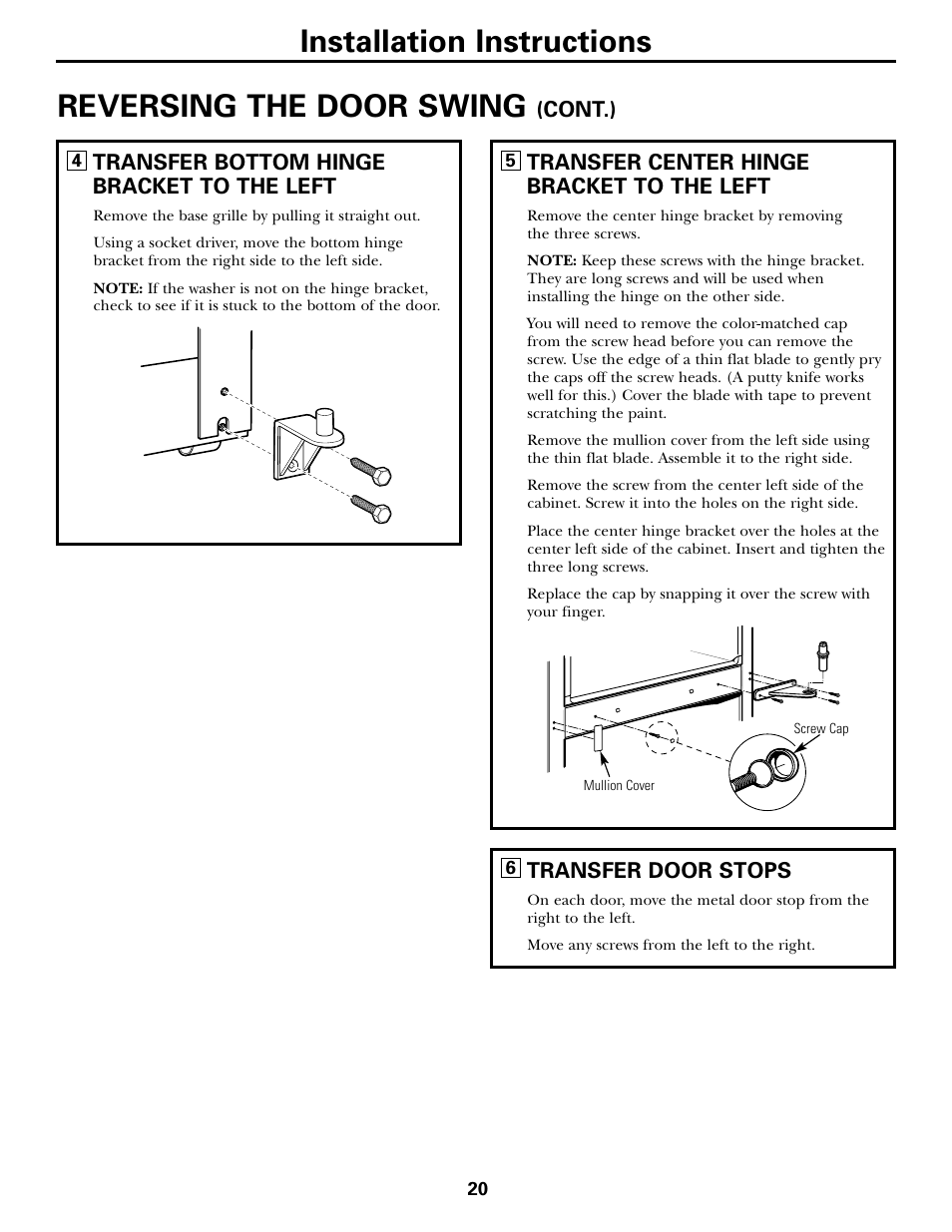 Reversing the door swing, Installation instructions, Cont.) | Transfer bottom hinge bracket to the left, Transfer door stops, Transfer center hinge bracket to the left | LG 22 User Manual | Page 20 / 32