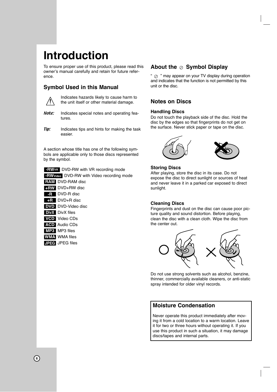 Introduction, Symbol used in this manual, About the symbol display | Moisture condensation | LG LRY-517 User Manual | Page 6 / 62