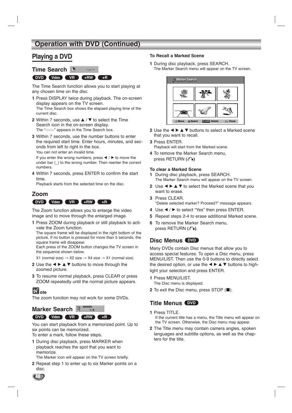 Operation with dvd (continued) playing a dvd, Time search, Zoom | Marker search, Disc menus, Title menus | LG LHY-518 User Manual | Page 40 / 75