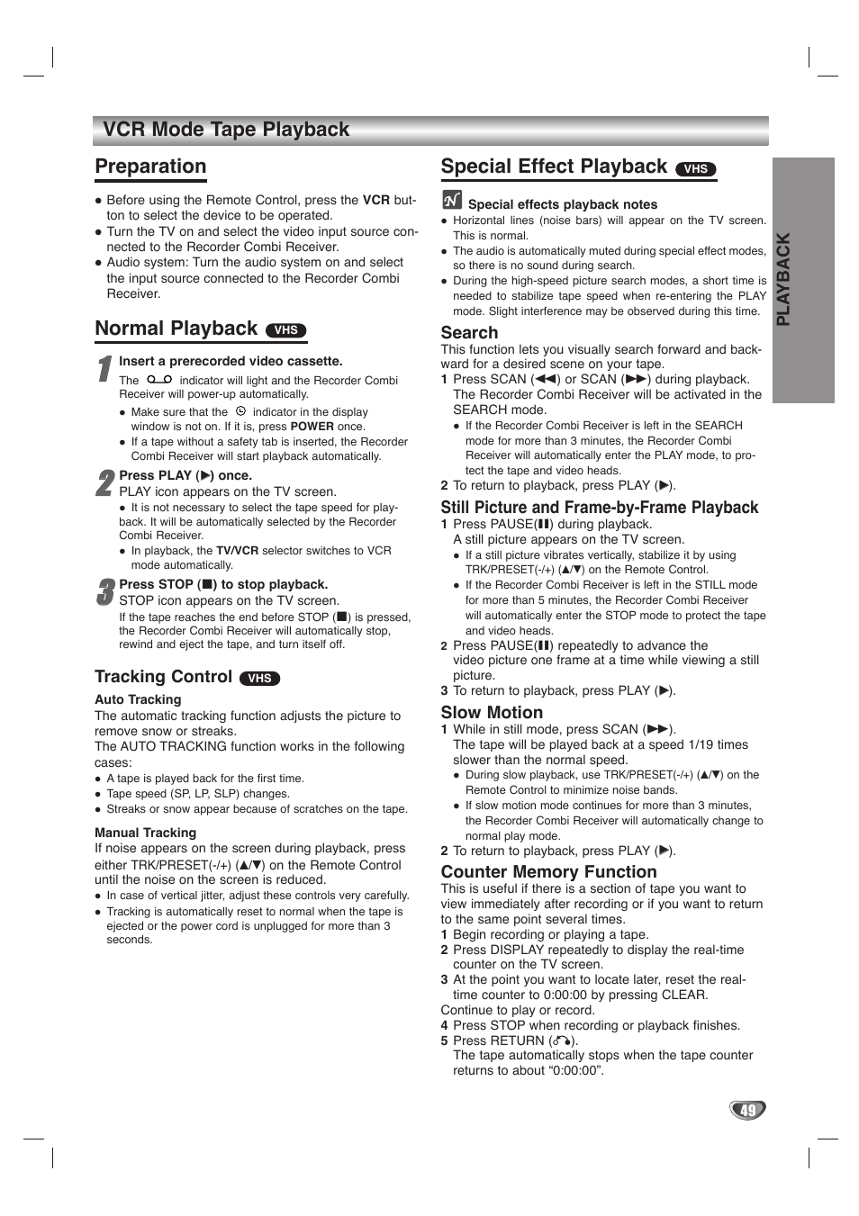 Vcr mode tape playback preparation, Normal playback, Special effect playback | Tracking control, Search, Still picture and frame-by-frame playback, Slow motion, Pla yback | LG LHY-518 User Manual | Page 49 / 75