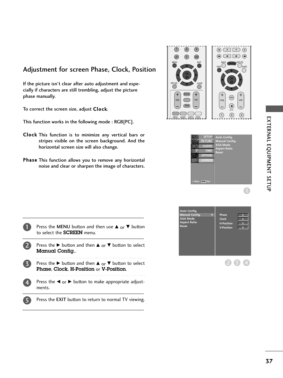 Adjustment for screen phase, clock, position, External eq uipment setup 3 4 2, Button to select the screen menu. press the | Button and then, Button to select manual config. . press the | LG 26LC4* User Manual | Page 39 / 120