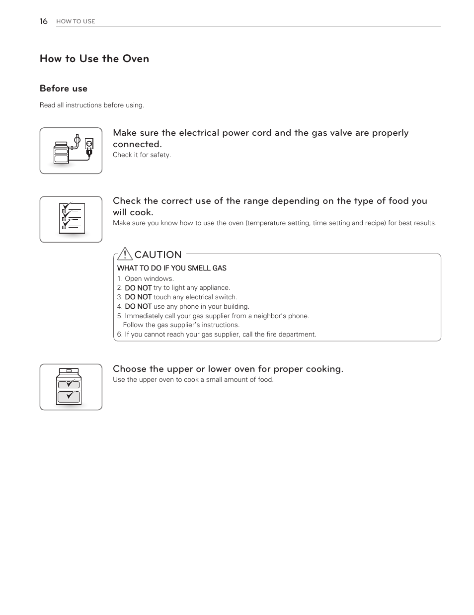 How to use the oven, Caution, Before use | Choose the upper or lower oven for proper cooking | LG LDG3016ST  EN User Manual | Page 16 / 47