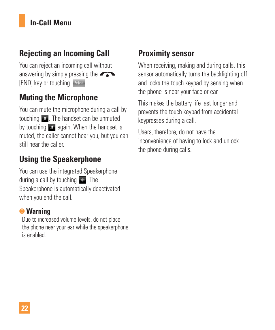 Rejecting an incoming call, Muting the microphone, Using the speakerphone | Proximity sensor | LG ARENA User Manual | Page 26 / 149