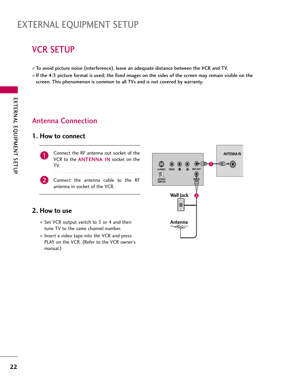 Vcr setup, Antenna connection, External equipment setup | How to connect 2. how to use, External eq uipment setup | LG 323DCH User Manual | Page 24 / 88