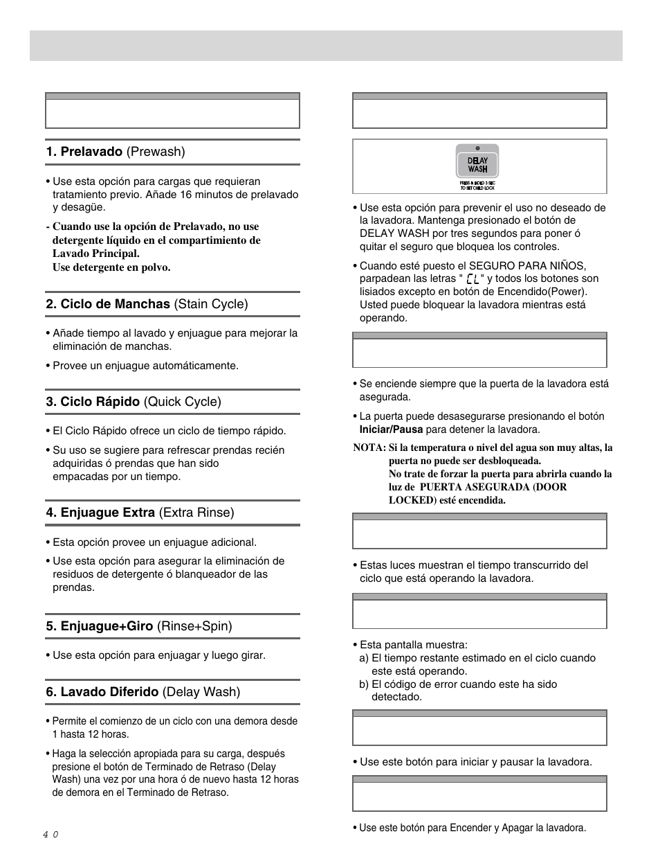 Como usar la lavadora, Indicador de estado (status indicator), Tiempo restante estimado (est. time remaining) | Iniciar/pausa (start/pause), Encendido (power) | LG WM0642H User Manual | Page 41 / 48