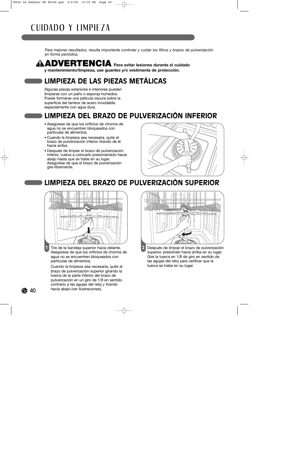 Advertencia, Limpieza de las piezas metálicas, Limpieza del brazo de pulverización inferior | Limpieza del brazo de pulverización superior | LG LDF6920ST User Manual | Page 40 / 48