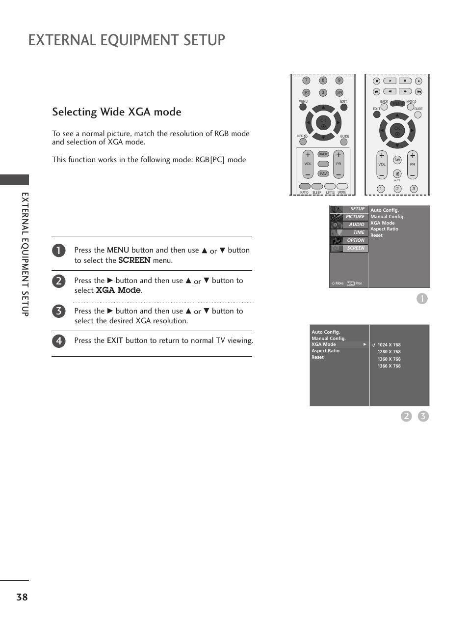 Selecting wide xga mode, External equipment setup, External eq uipment setup 3 2 | Button to select the screen menu. press the, Button and then use, Button to select xga mode. press the | LG 26LC5 User Manual | Page 40 / 120