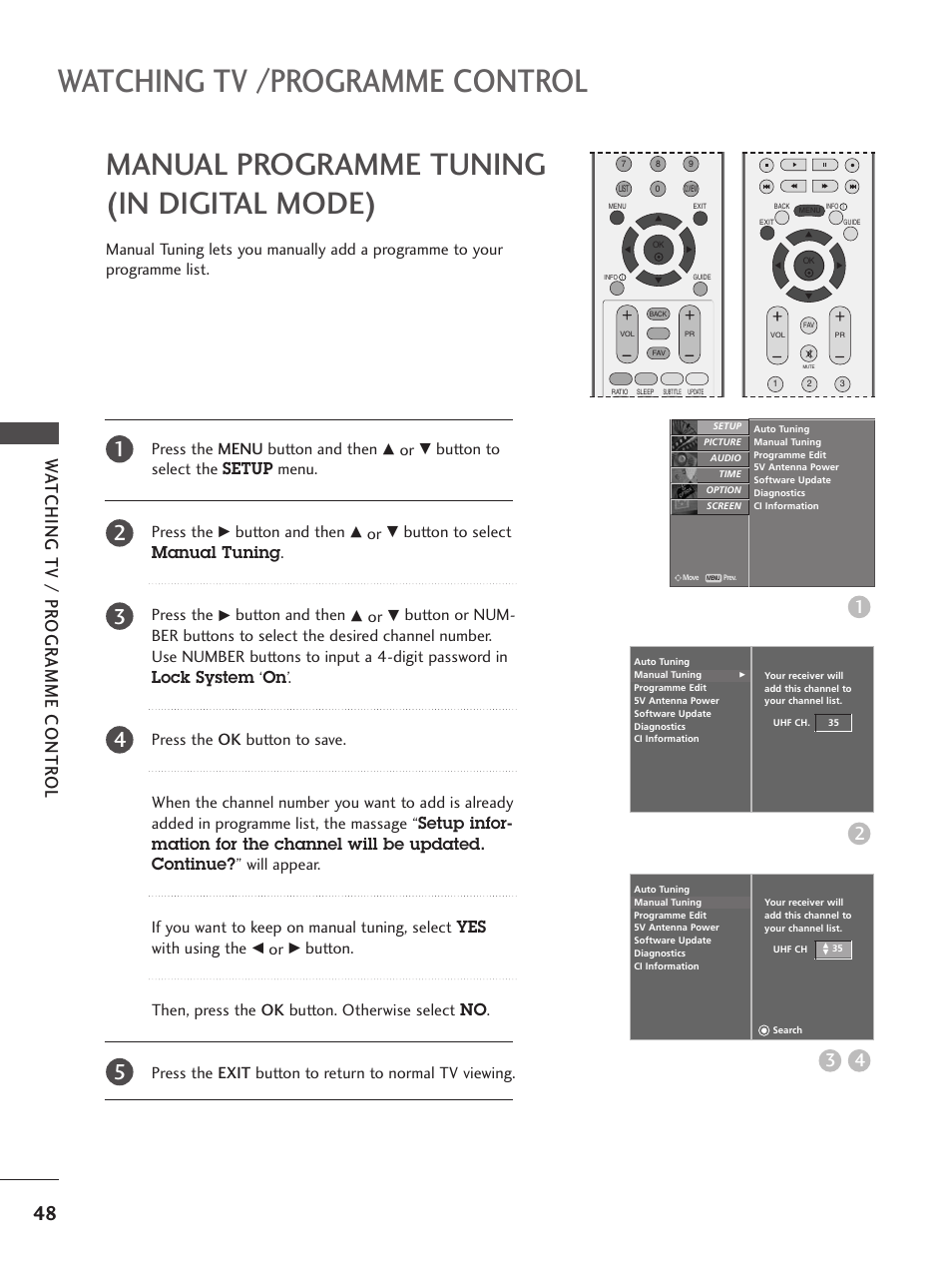 Manual programme tuning(in digital mode), Watching tv /programme control, Manual programme tuning (in digital mode) | Wa tching tv / pr ogr amme contr ol, Press the menu button and then, Button to select the setup menu. press the, Button and then, Button to select manual tuning . press the | LG 26LC5 User Manual | Page 50 / 120