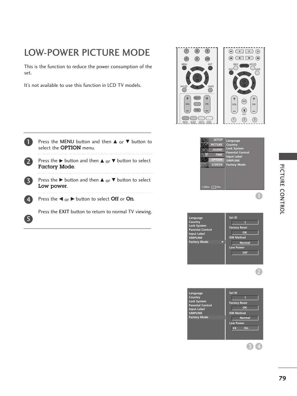 Low-power picture mode, Picture contr ol 4 3, Button to select the option menu. press the | Button and then, Button to select factory mode . press the, Button to select low power . press the | LG 26LC5 User Manual | Page 81 / 120
