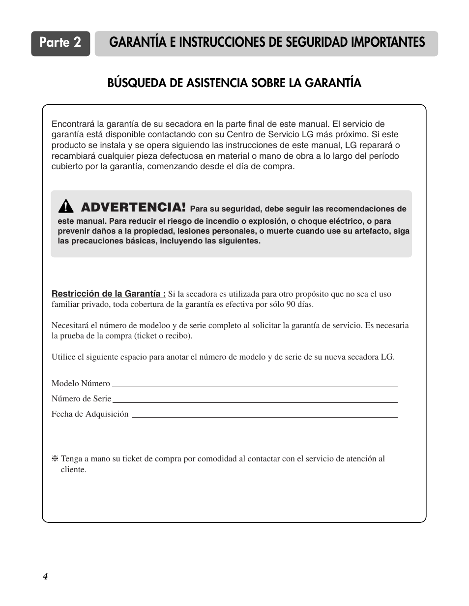 Parte 2, Garantía e instrucciones de seguridad importantes, Advertencia | Búsqueda de asistencia sobre la garantía | LG D3744W User Manual | Page 40 / 72