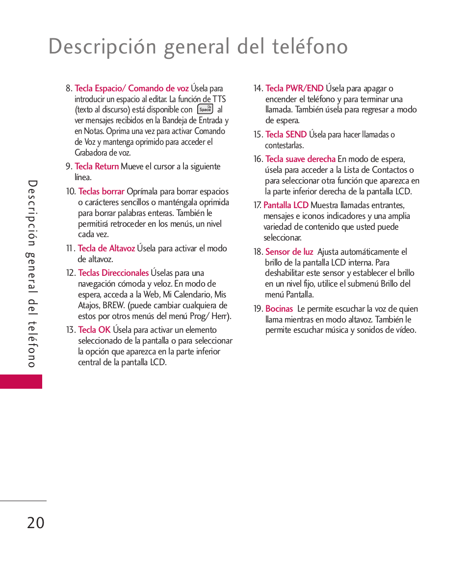 Descripción general del teléfono, De scripción g ener al del teléfono | LG ELLIPSE 9250  ES User Manual | Page 188 / 351