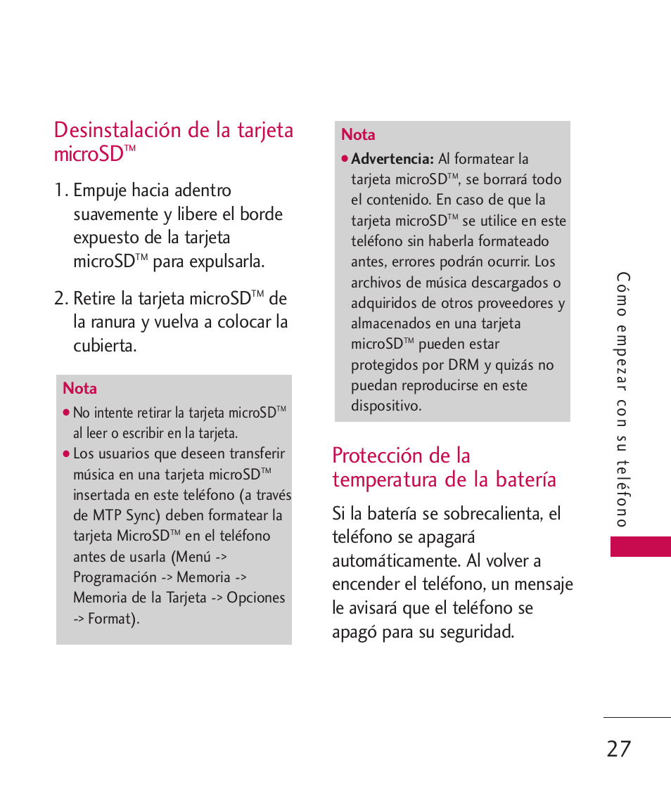 Desinstalación de la tarjeta microsd, Protección de la temperatura de la batería, Para expulsarla. 2. retire la tarjeta microsd | De la ranura y vuelva a colocar la cubierta, Cómo empezar c on su te léfono | LG ELLIPSE 9250  ES User Manual | Page 195 / 351