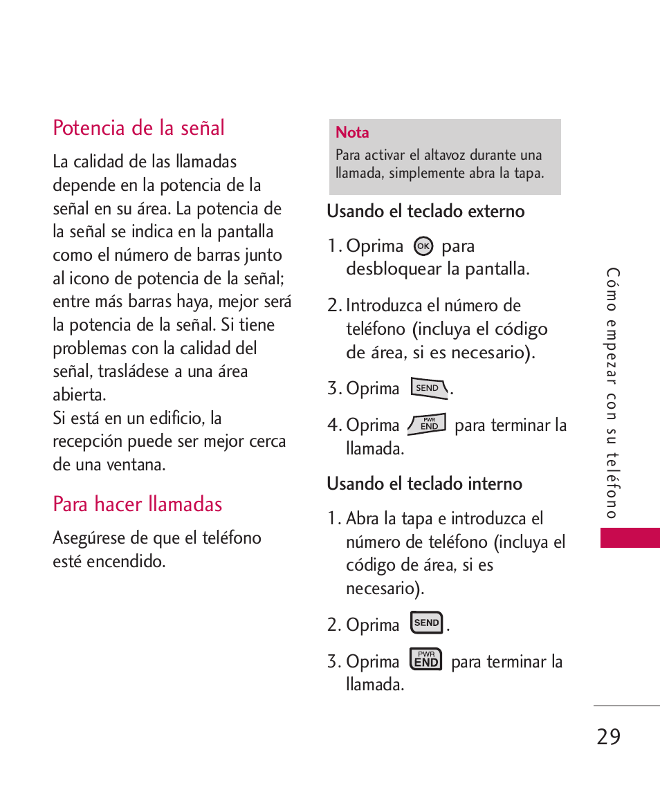 Potencia de la señal, Para hacer llamadas | LG ELLIPSE 9250  ES User Manual | Page 197 / 351