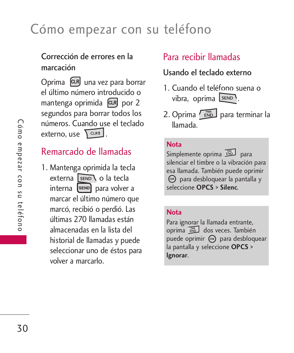 Cómo empezar con su teléfono, Remarcado de llamadas, Para recibir llamadas | LG ELLIPSE 9250  ES User Manual | Page 198 / 351