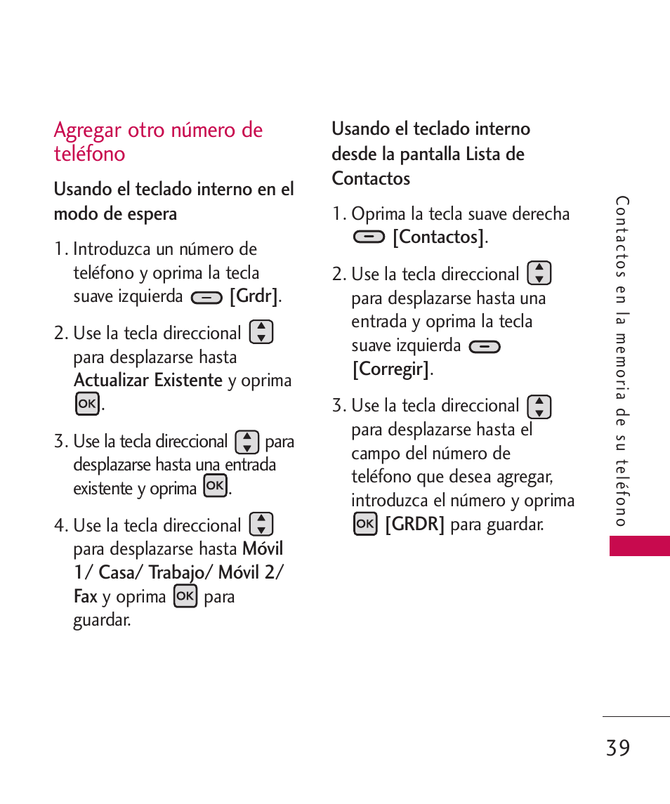 Agregar otro número de teléfono | LG ELLIPSE 9250  ES User Manual | Page 207 / 351