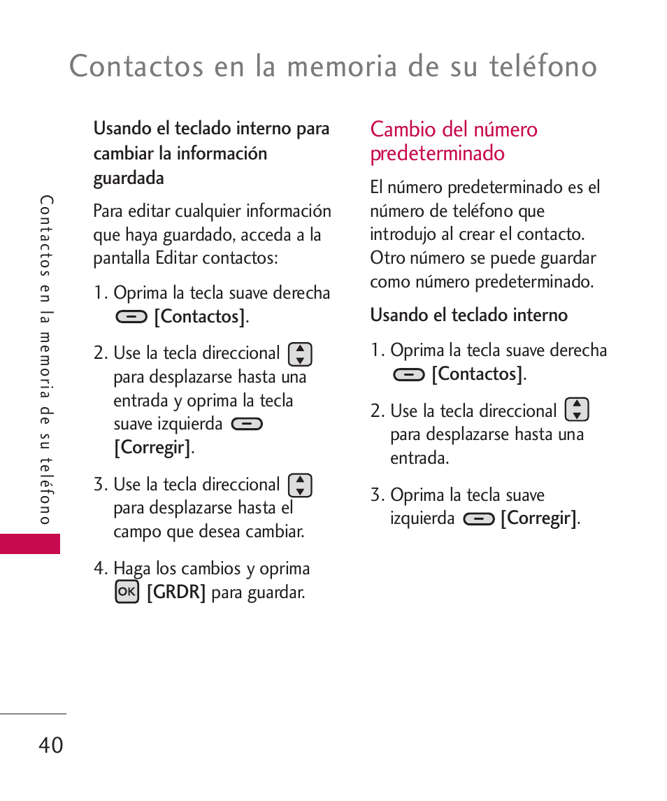 Cambio del número predeterminado | LG ELLIPSE 9250  ES User Manual | Page 208 / 351