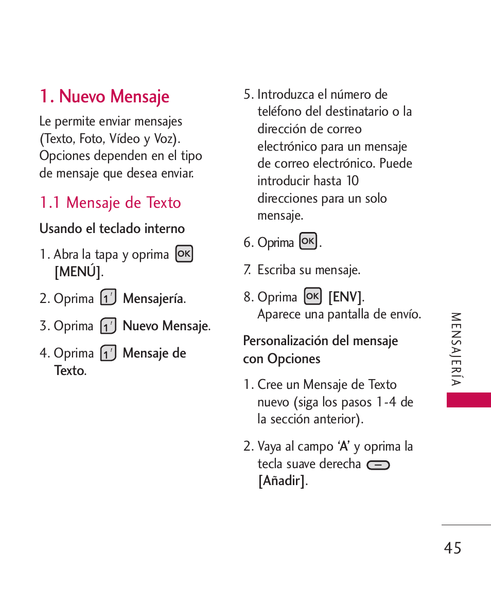 Nuevo mensaje, 1 mensaje de texto | LG ELLIPSE 9250  ES User Manual | Page 213 / 351