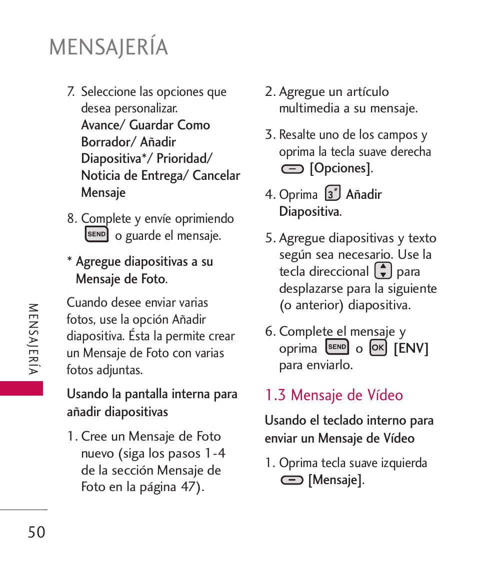 Mensajería, 3 mensaje de vídeo | LG ELLIPSE 9250  ES User Manual | Page 218 / 351