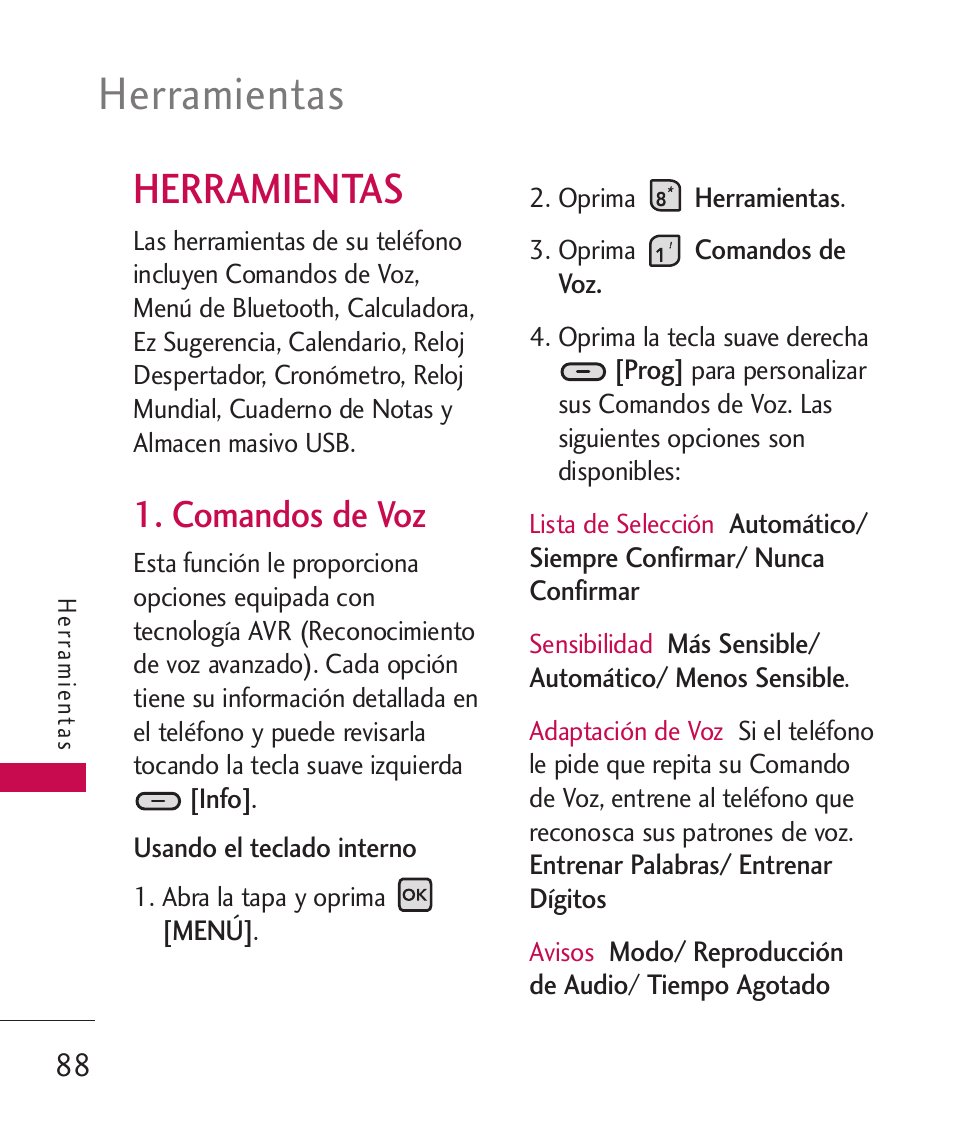 Herramientas, Comandos de voz | LG ELLIPSE 9250  ES User Manual | Page 256 / 351