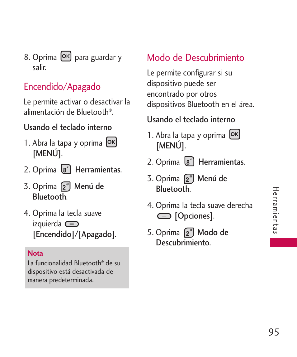 Encendido/apagado, Modo de descubrimiento | LG ELLIPSE 9250  ES User Manual | Page 263 / 351