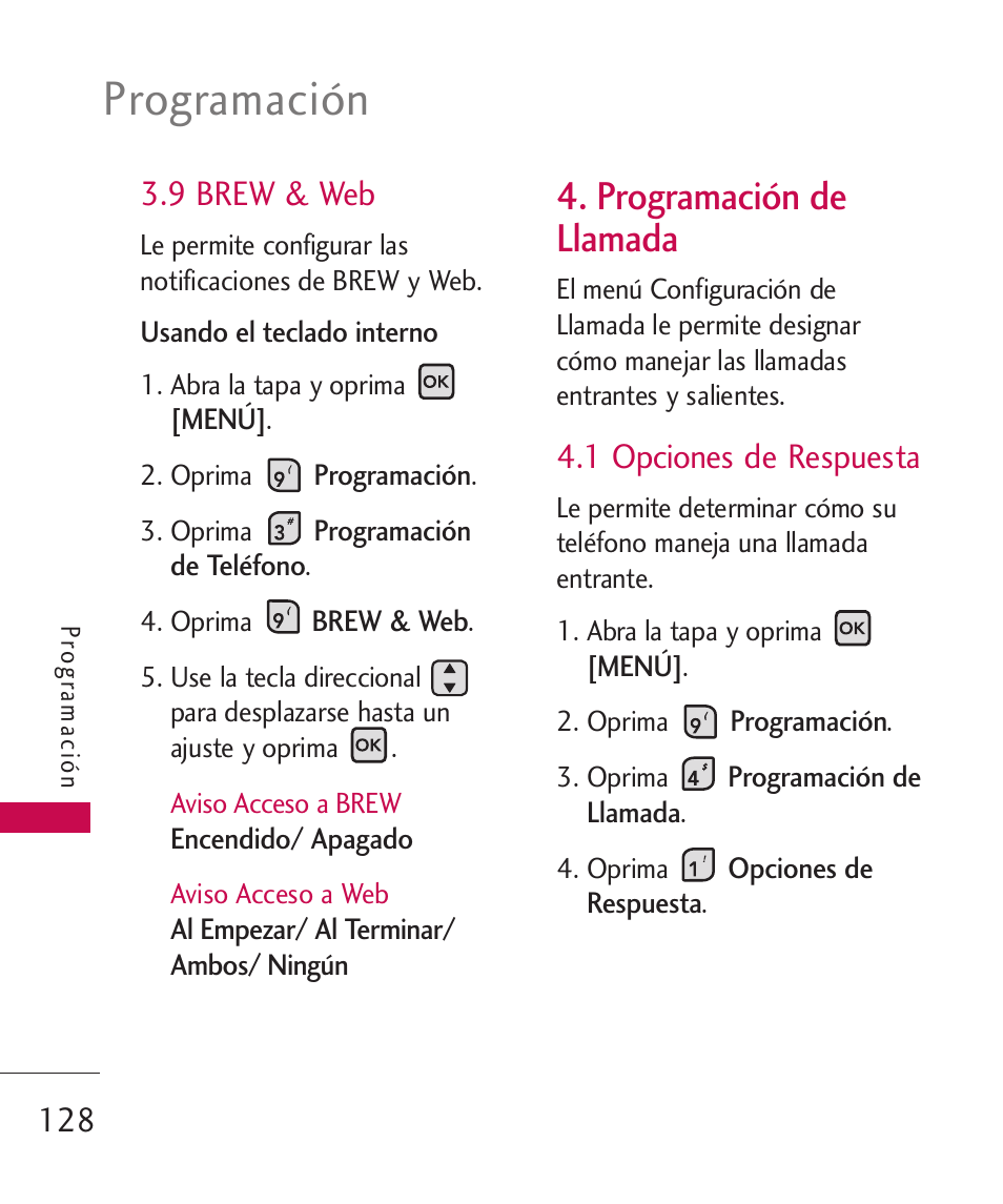 Programación, Programación de llamada, 9 brew & web | 1 opciones de respuesta | LG ELLIPSE 9250  ES User Manual | Page 296 / 351