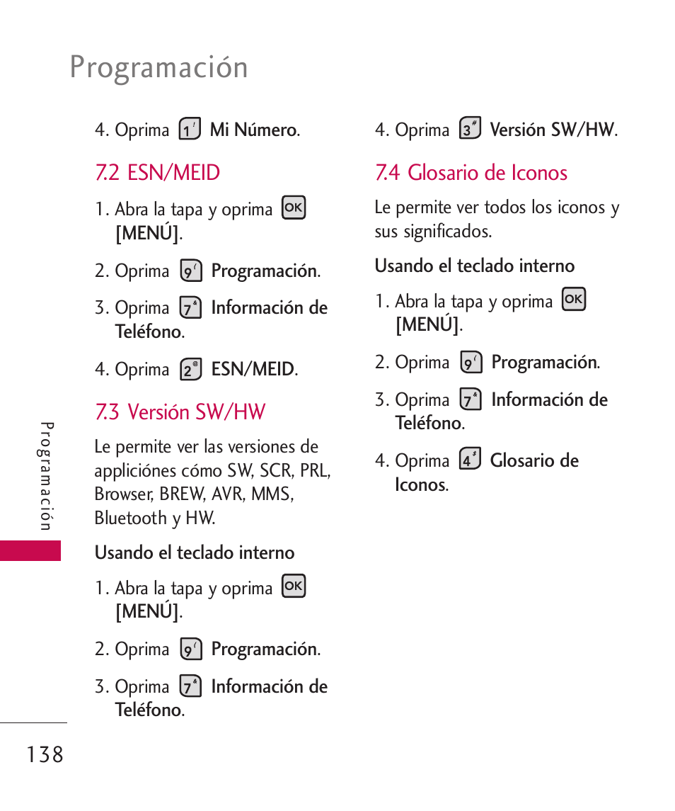 Programación, 2 esn/meid, 3 versión sw/hw | 4 glosario de iconos | LG ELLIPSE 9250  ES User Manual | Page 306 / 351