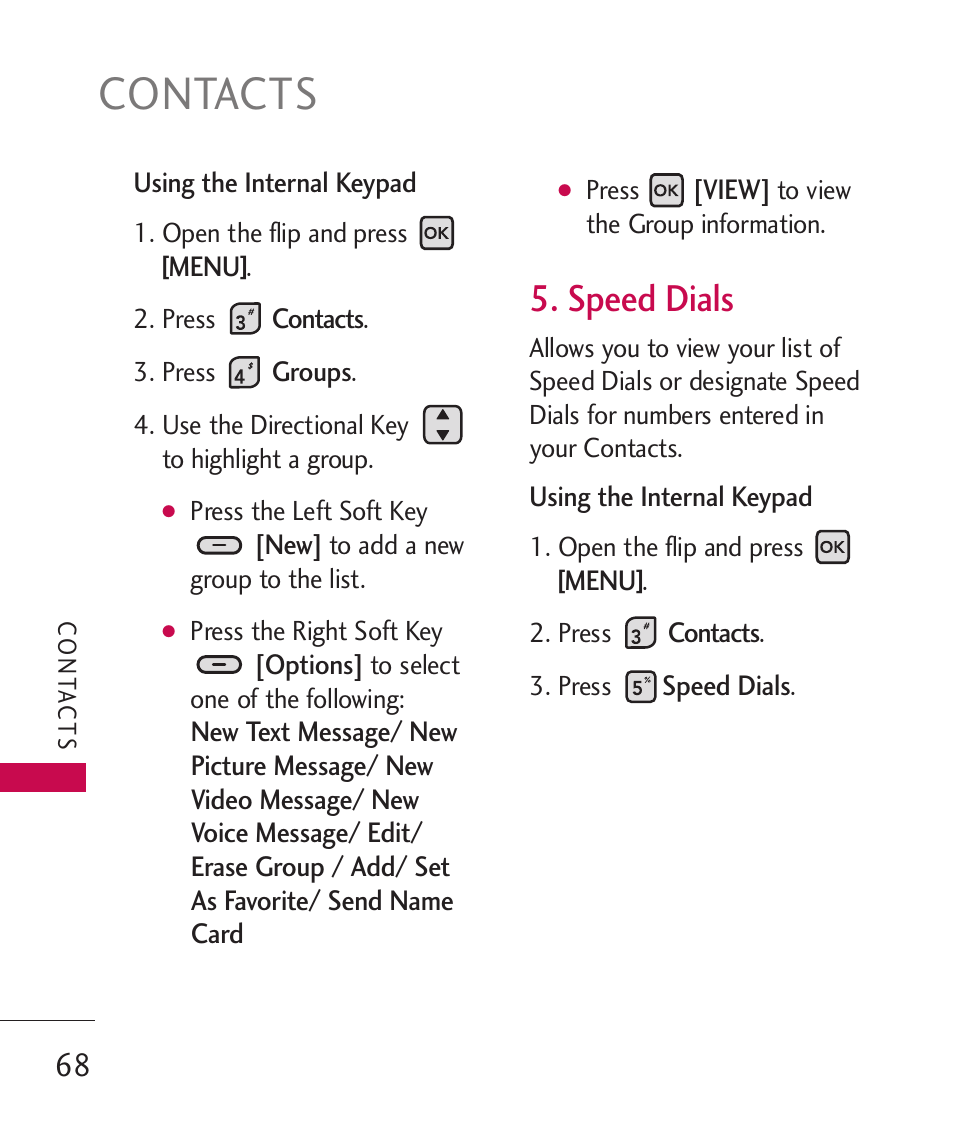 Contacts, Speed dials | LG ELLIPSE 9250  ES User Manual | Page 70 / 351