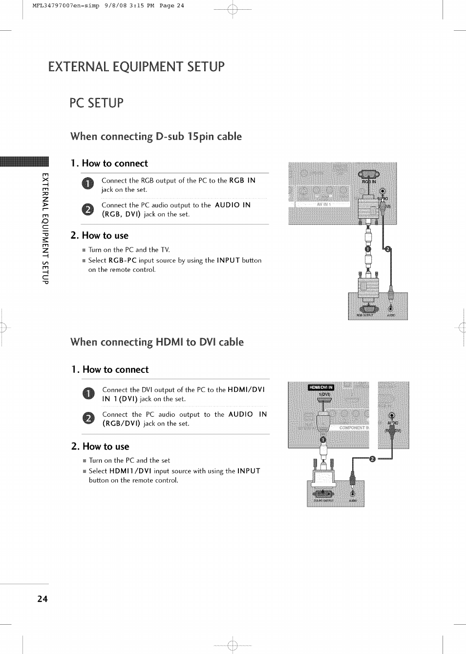 External equipment setup, Pc setup, When connecting d-sub ispin cable | How to connect, How to use, When connecting hdmi to dvi cable, Vcr setup, External equipment setup pc setup | LG 32LCSDC User Manual | Page 24 / 36