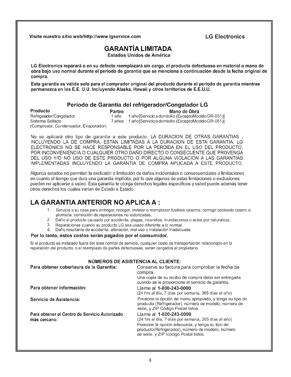 Período de garantía del refrigerador/congelador lg, Garantía limitada, La garantia anterior no aplica a | LG LFC22760 User Manual | Page 4 / 35