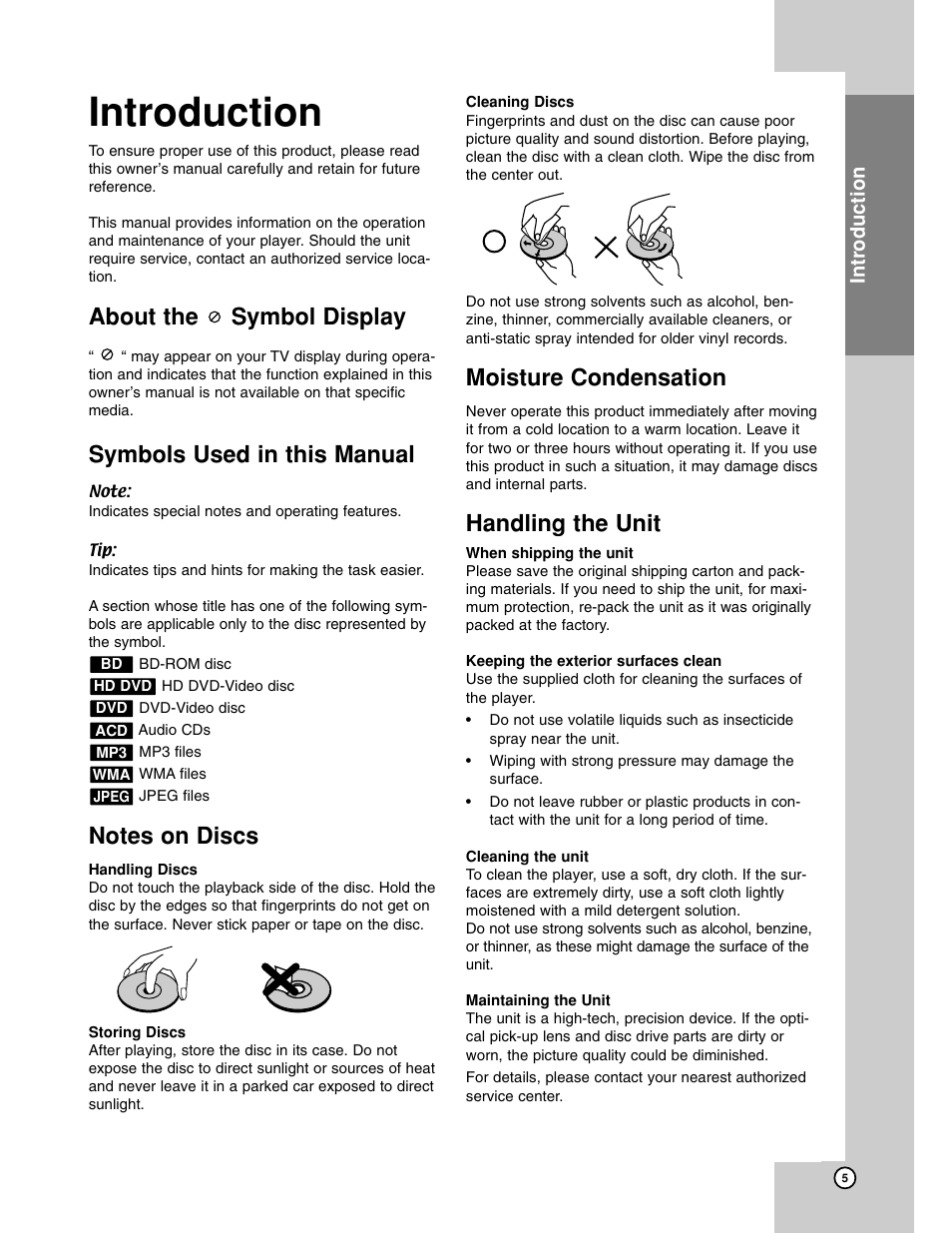 Introduction, About the symbol display, Symbols used in this manual | Moisture condensation, Handling the unit | LG BH200 User Manual | Page 5 / 41