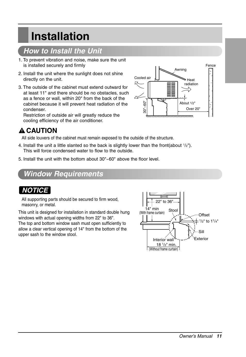 Installation, How to install the unit window requirements, Notice | LG Air Conditioner LW701 HR User Manual | Page 11 / 44