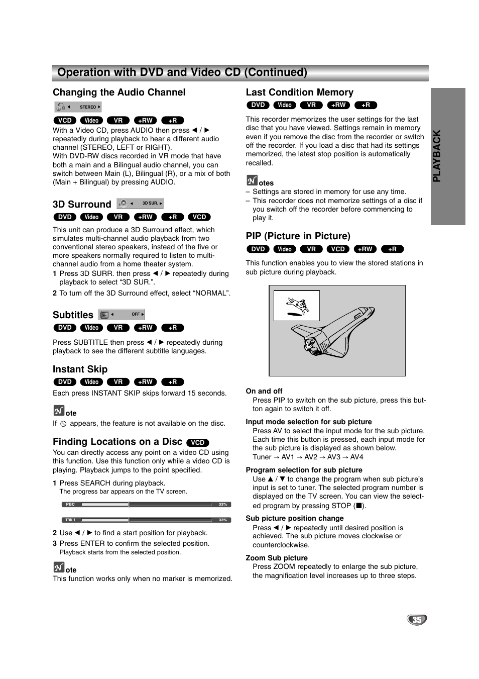 Operation with dvd and video cd (continued), Pla yback, Changing the audio channel | 3d surround, Subtitles, Instant skip, Finding locations on a disc, Pip (picture in picture) | LG DR4912 User Manual | Page 35 / 64