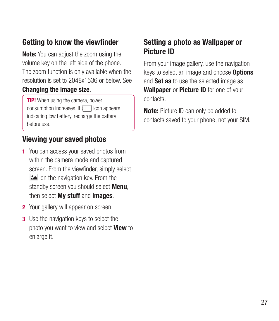 Getting to know the viewﬁ nder, Viewing your saved photos, Setting a photo as wallpaper or picture id | LG BL20 User Manual | Page 27 / 48