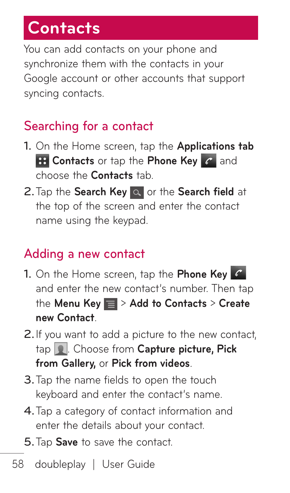 Contacts, Searching for a contact, Adding a new contact | LG DOUBLEPLAY MFL67441301 User Manual | Page 58 / 196