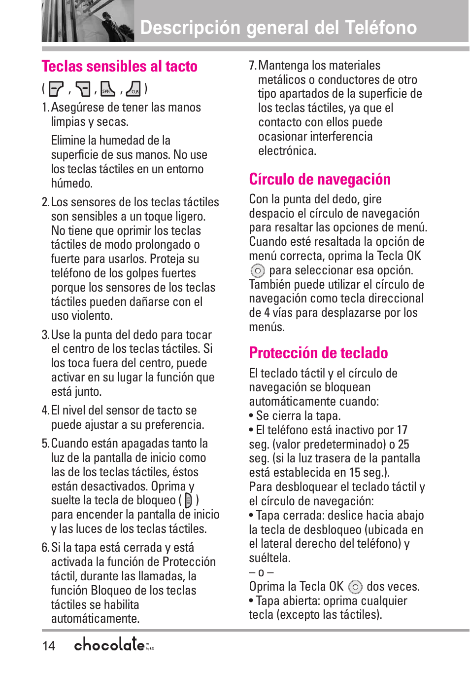 Teclas sensibles al tacto, Círculo de navegación, Protección de teclado | Descripción general del teléfono | LG Chocolate User Manual | Page 139 / 262