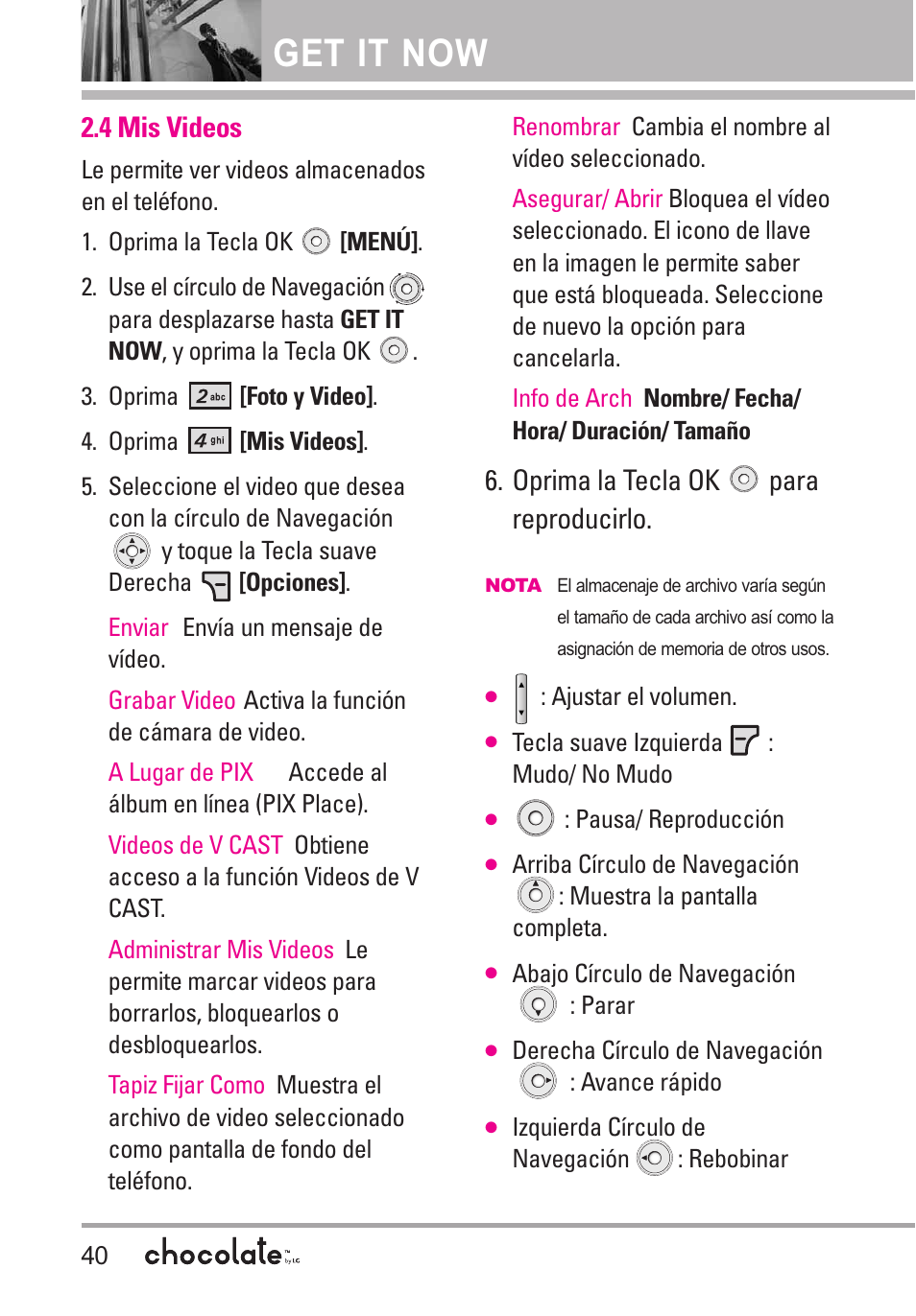 4 mis videos, Get it now, Oprima la tecla ok para reproducirlo | LG Chocolate User Manual | Page 165 / 262