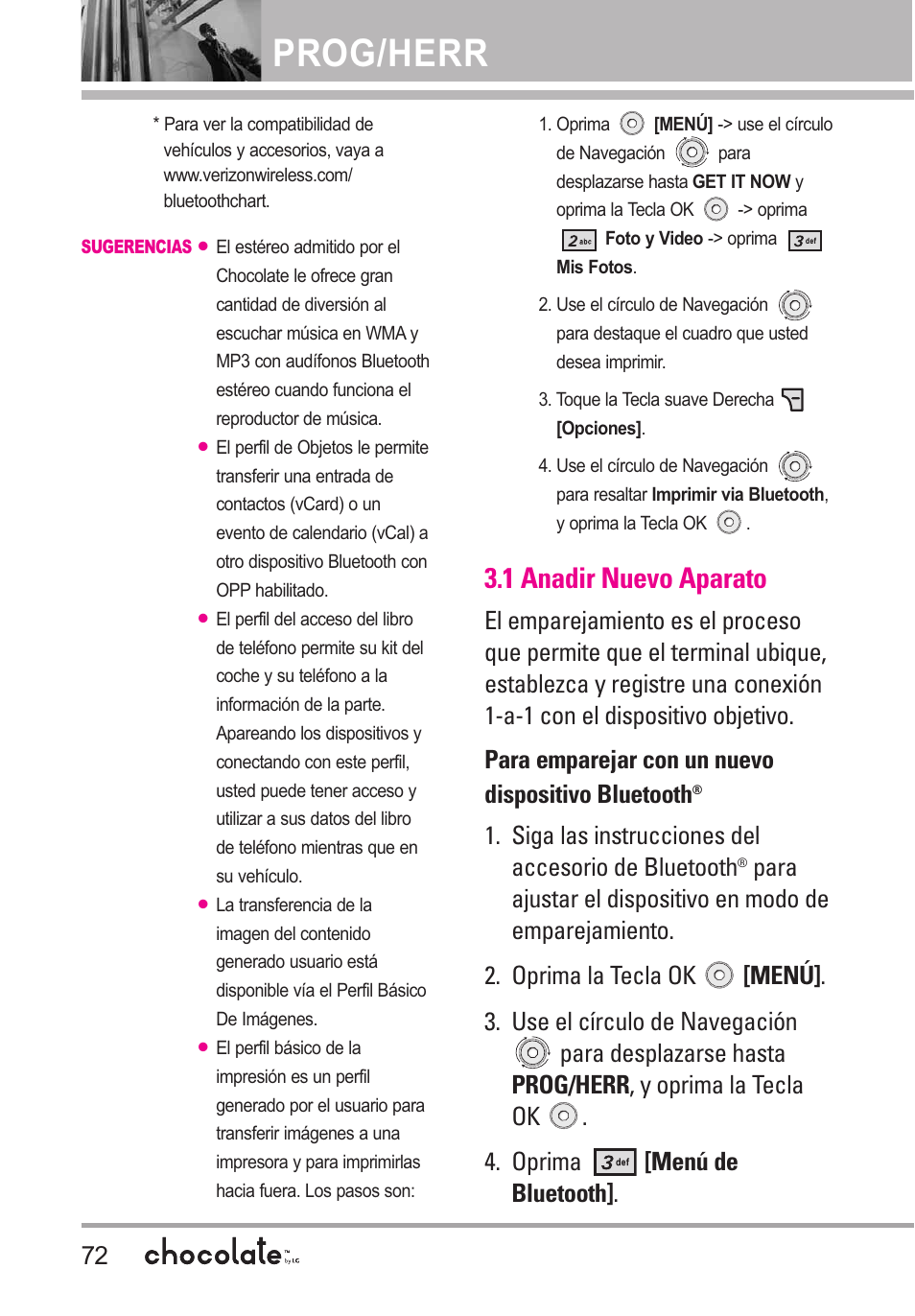 1 anadir nuevo aparato, Prog/herr, Siga las instrucciones del accesorio de bluetooth | LG Chocolate User Manual | Page 197 / 262