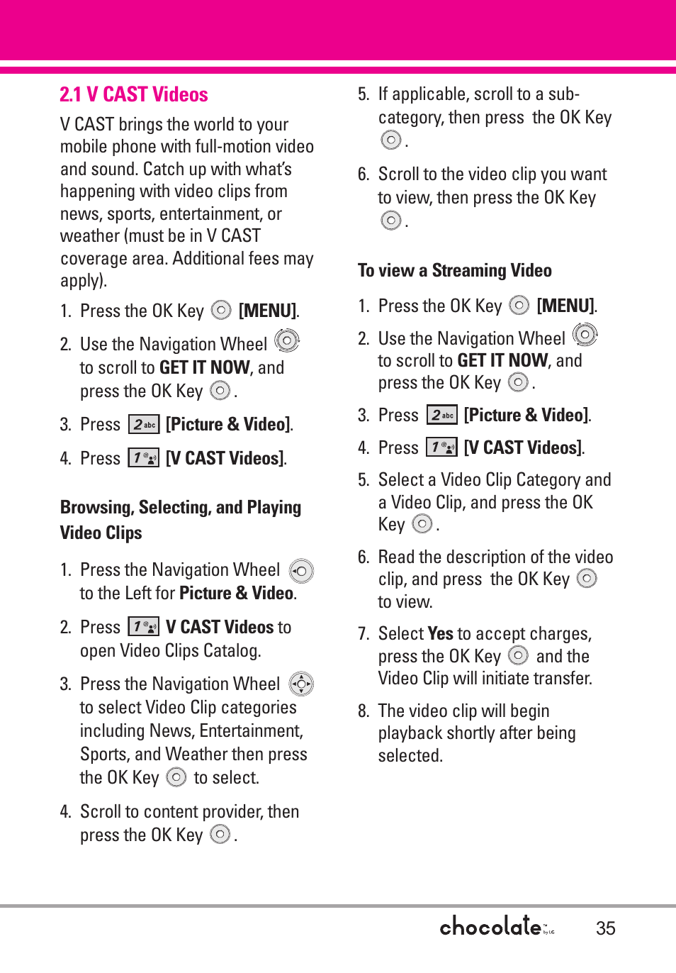 1 v cast videos | LG Chocolate User Manual | Page 37 / 262