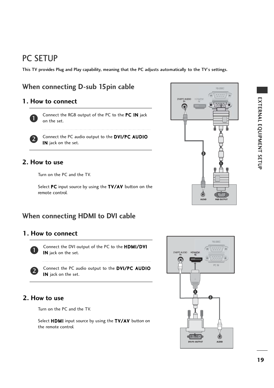 Pc setup, When connecting hdmi to dvi cable, When connecting d-sub 15pin cable | How to connect 2. how to use | LG 26LH1DC5 User Manual | Page 19 / 80